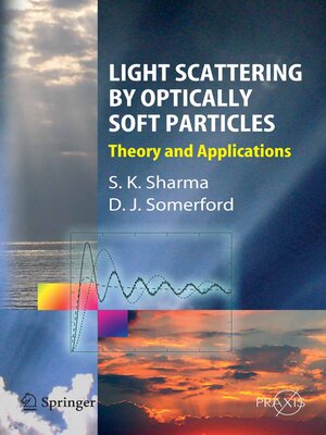 cover image of Light Scattering by Optically Soft Particles
